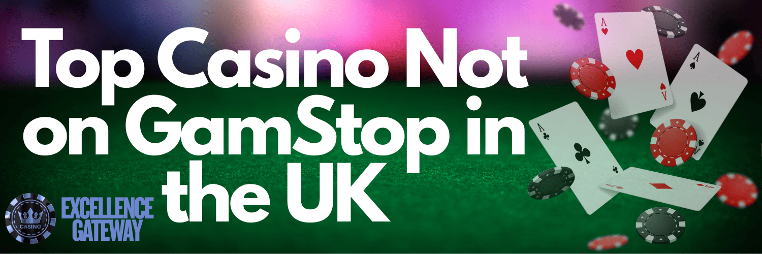 Exploring Online Casinos Not Part of GamStop -1968837370